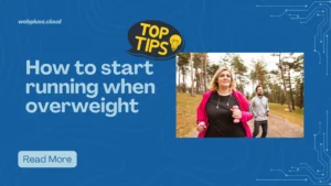 How to start running when overweight: Top 10 tips